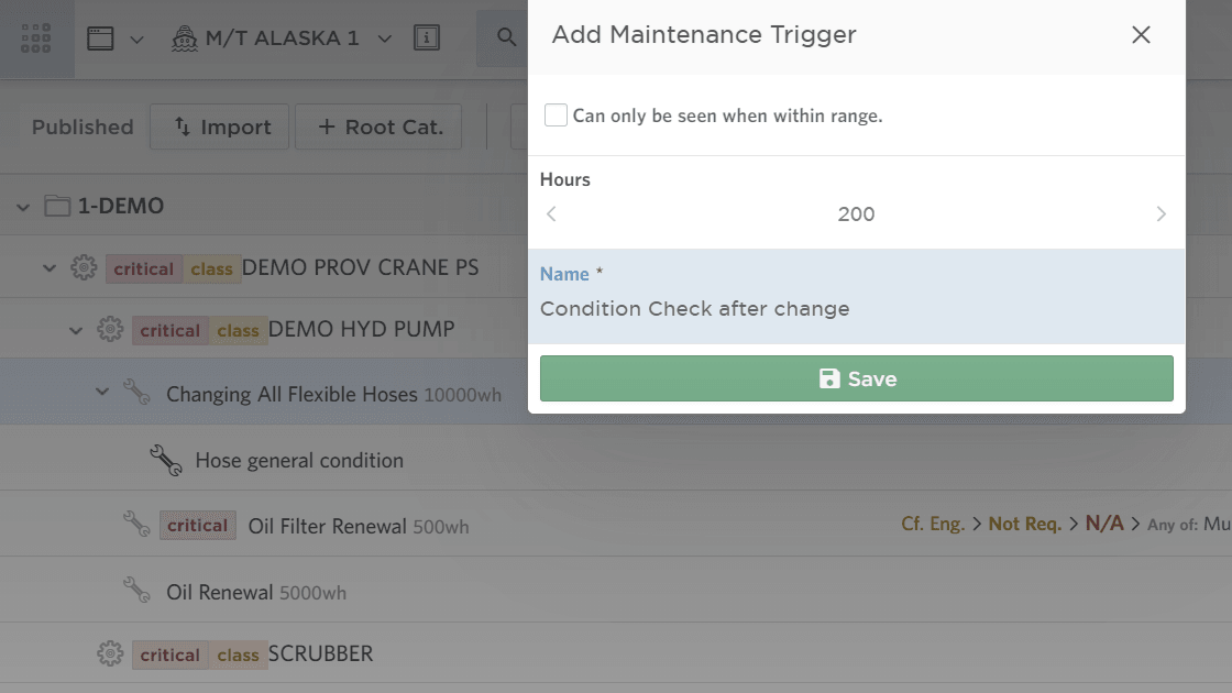 triggered maintenance